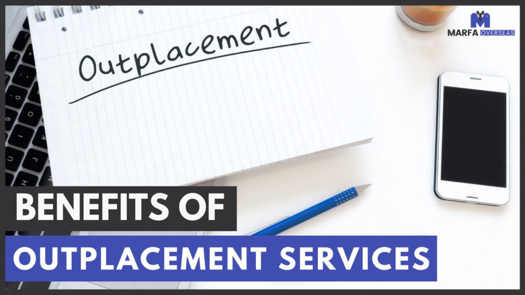 Benefits of Outplacement Services