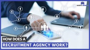 How does a Recruitment agency work