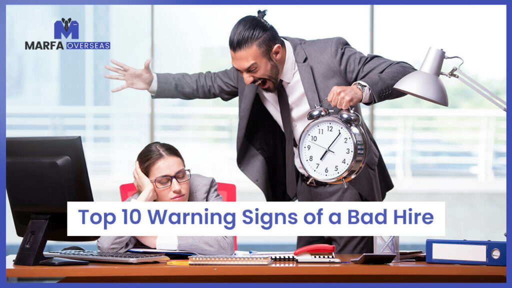 warning signs of a bad hire