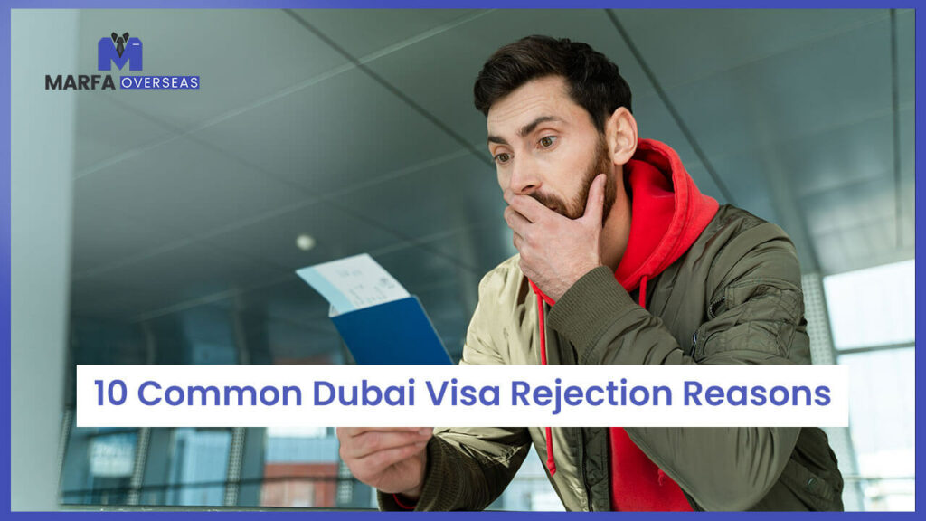 common dubai visa rejection reasons
